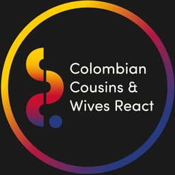 Colombian Cousins and Wives React creator avatar