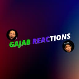 Gajab Reactions creator avatar