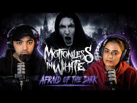 Video thumbnail: Motionless In White - Afraid of The Dark | Reaction | Not What We Expected!