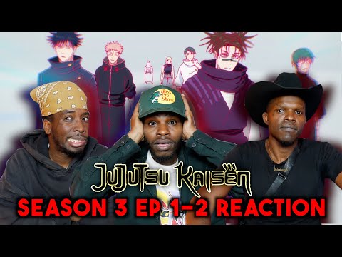 Video thumbnail: THIS SEASON ABOUT TO BE A MOVIE! JJK S3 EP 1-2 REACTION