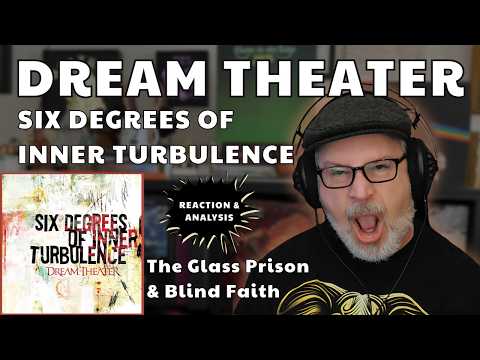 Thumbnail for DREAM THEATER: Six Degrees of Inner Turbulence | Reacting to The Glass Prison & Blind Faith