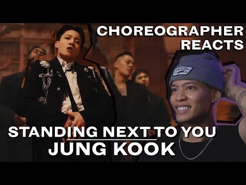 Video thumbnail: Dancer Reacts to JUNG KOOK - STANDING NEXT TO YOU M/V & Dance Practice