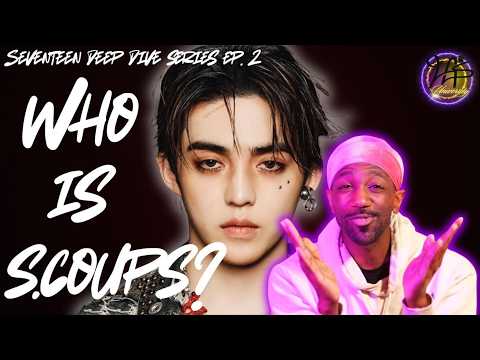 Video thumbnail: SEVENTEEN Deep Dive Series Episode 2 | S.Coups Carries More Than You Think... 💎