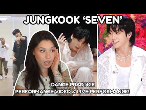 Video thumbnail: FIRST TIME REACTION TO JUNGKOOK 'SEVEN' | Dance Practice, Performance Video & Inkigayo Performance
