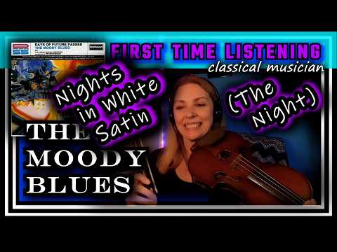 Video thumbnail: Classical musician reacts --THE NIGHT (Nights in White Satin/Late Lament) -- The Moody Blues *love!*
