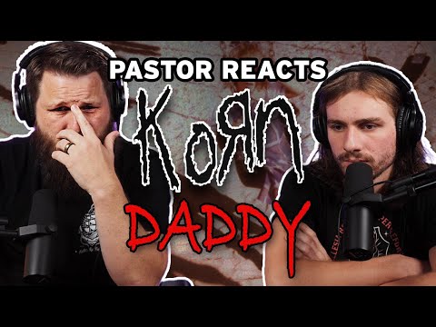 Video thumbnail: Korn DADDY // Pastor Rob Reaction and Analysis