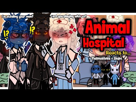 Thumbnail for (🇺🇸🇧🇷) Animal Hospital Reacts To Themselves || +Ships || Part 8/? || Angst/Fluff || 2x Speed | GACHA