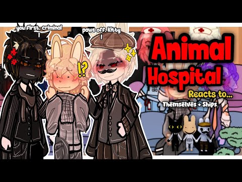 Thumbnail for (🇺🇸🇧🇷) Animal Hospital Reacts To Themselves || +Ships || Part 7/? || Angst/Fluff || 2x Speed | GACHA