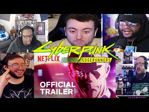 Video thumbnail: Cyberpunk: Edgerunners - Official Trailer | REACTION MASHUP