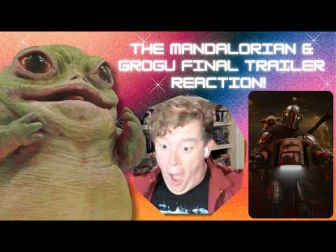 Video thumbnail: The Mandalorian & Grogu Final Trailer Reaction!