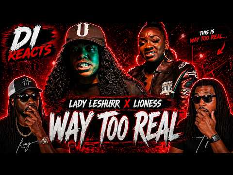 Video thumbnail: Leshurr x Lioness - "Way Too Real" | Reaction