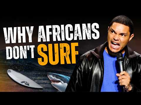 Video thumbnail: Trevor Noah: “Do You Have Waves in Africa?”